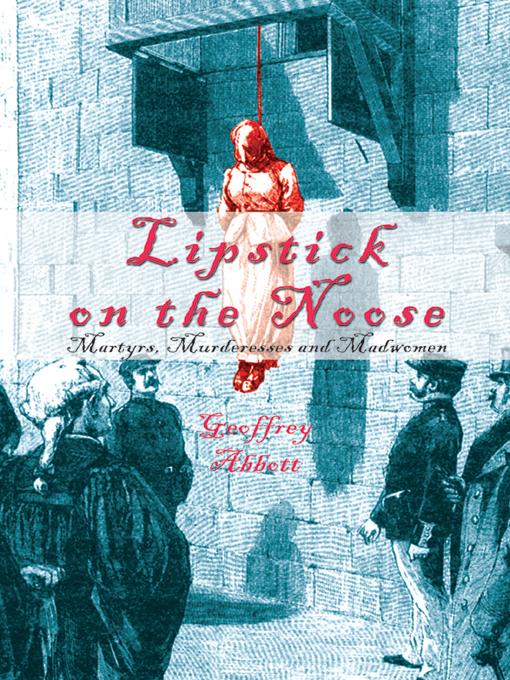 Title details for Lipstick on the Noose by Geoffrey Abbott - Available